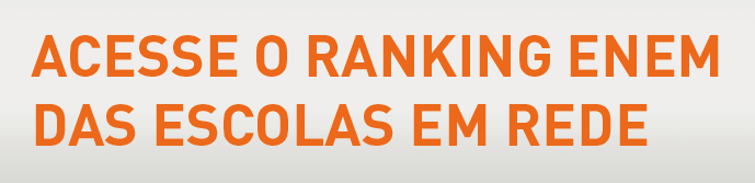 Ranking ENEM das escolas em rede.